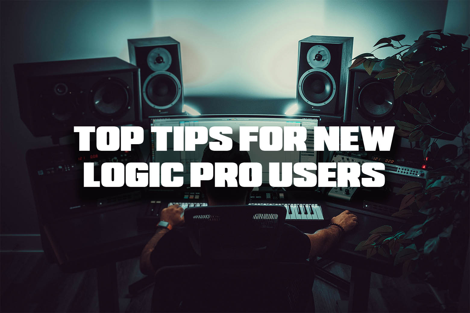 10 Top Tips For New Logic Pro Users